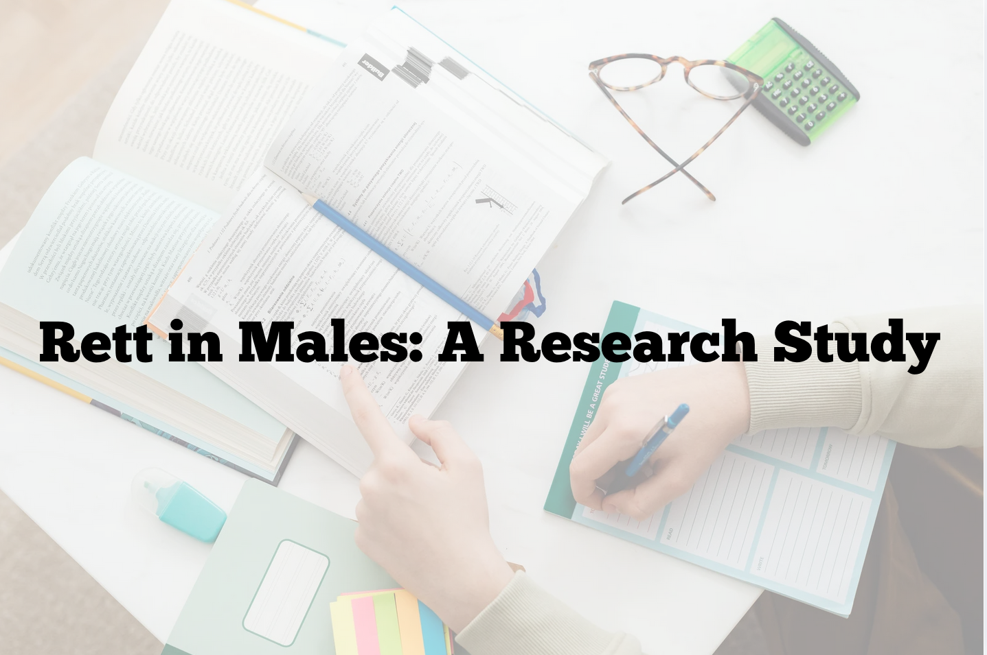 Rett in Males: A Research Study