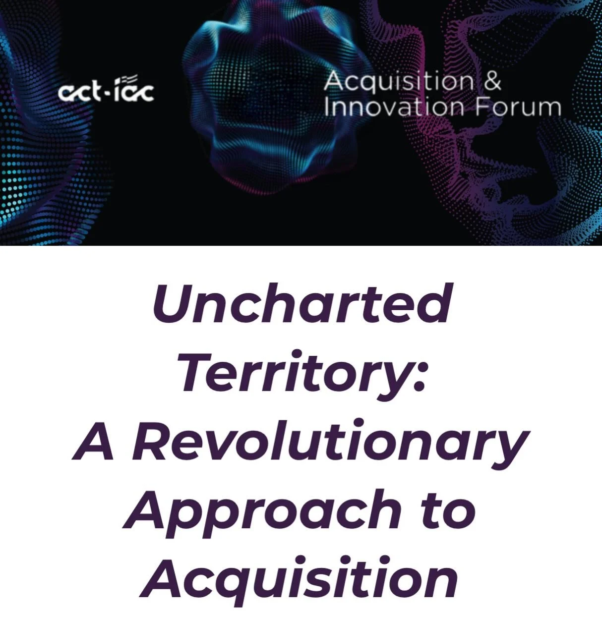🚀 Uncharted Territory: A Revolutionary Approach to Acquisition

NCMA DC members&mdash;don&rsquo;t miss this ACT-IAC forum on January 27, 2026 exploring upcoming FAR changes and what they mean for the future of federal acquisition. 

Learn how stream