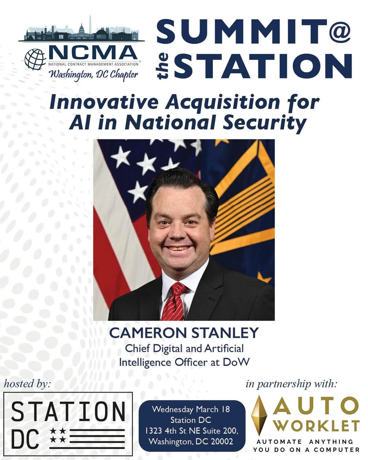 AI at the speed of relevance.

Join NCMA DC + Station DC on March 18 for Summit @ the Station: Innovative Acquisition for AI in National Security.

Hear from DoW CDAO Cameron Stanley, moderated by Jacqueline Tame of Playground Global, as they break d