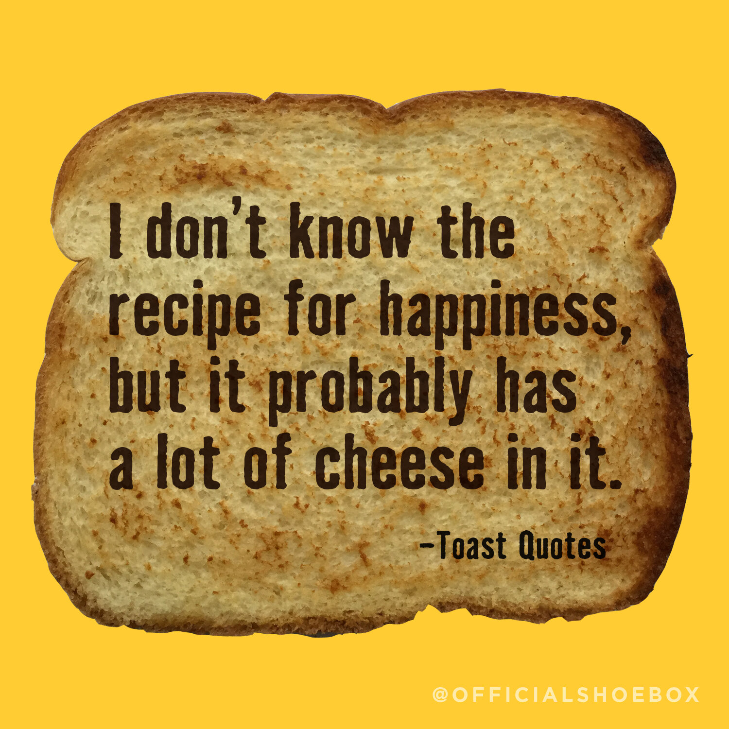 ToastQuotes-cheese.jpg