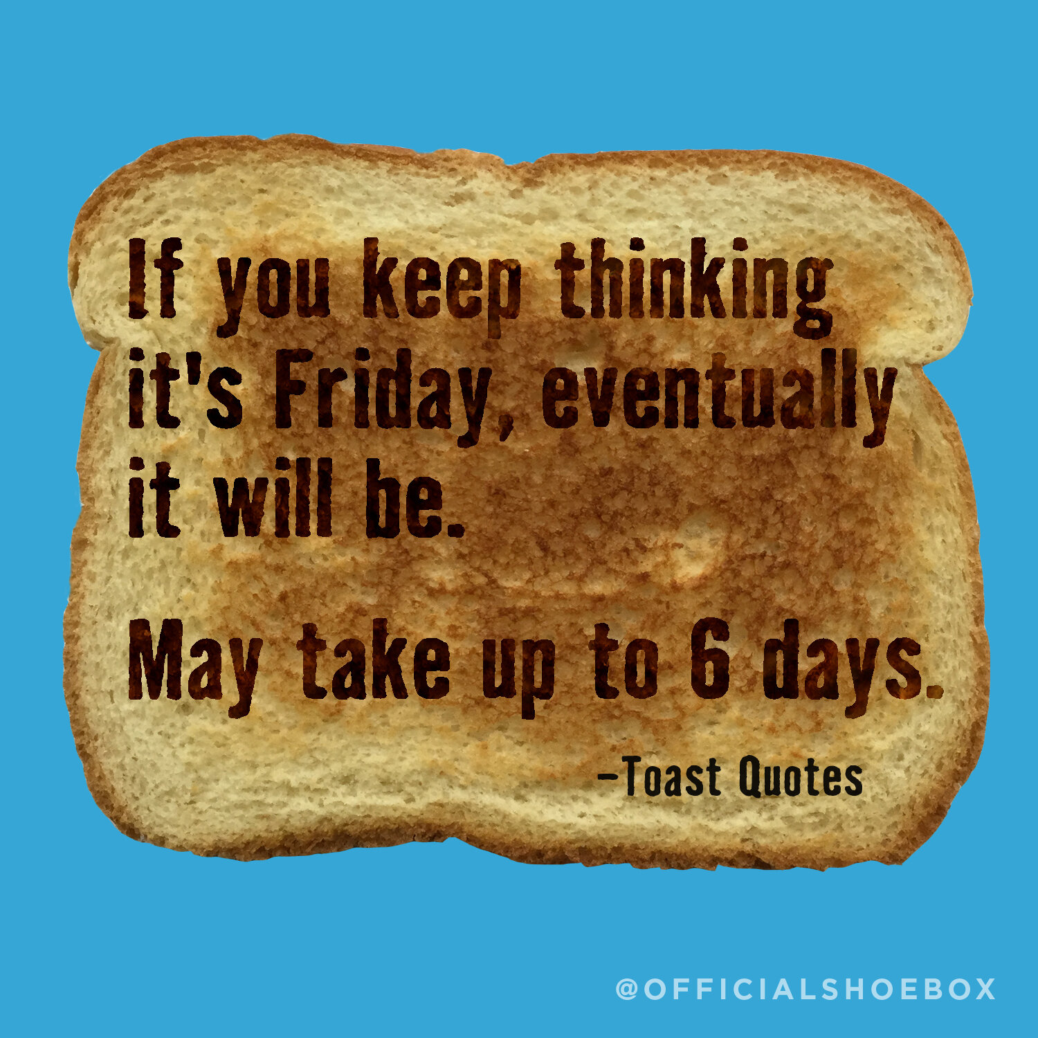 ToastQuotes-friday.jpg
