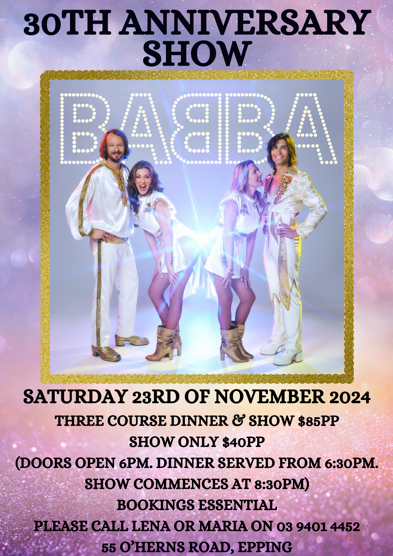 Copy of SATURDAY 11TH OF NOVEMBER 2023 TWO COURSE DINNER & SHOW $80PP SHOW ONLY $40PP (DOORS OPEN 630PM. DINNER SERVED FROM 7PM. SHOW COMMENCES AT 830PM) BOOKINGS ESSENTIAL- NOT TO BE MISSED! FOR .png