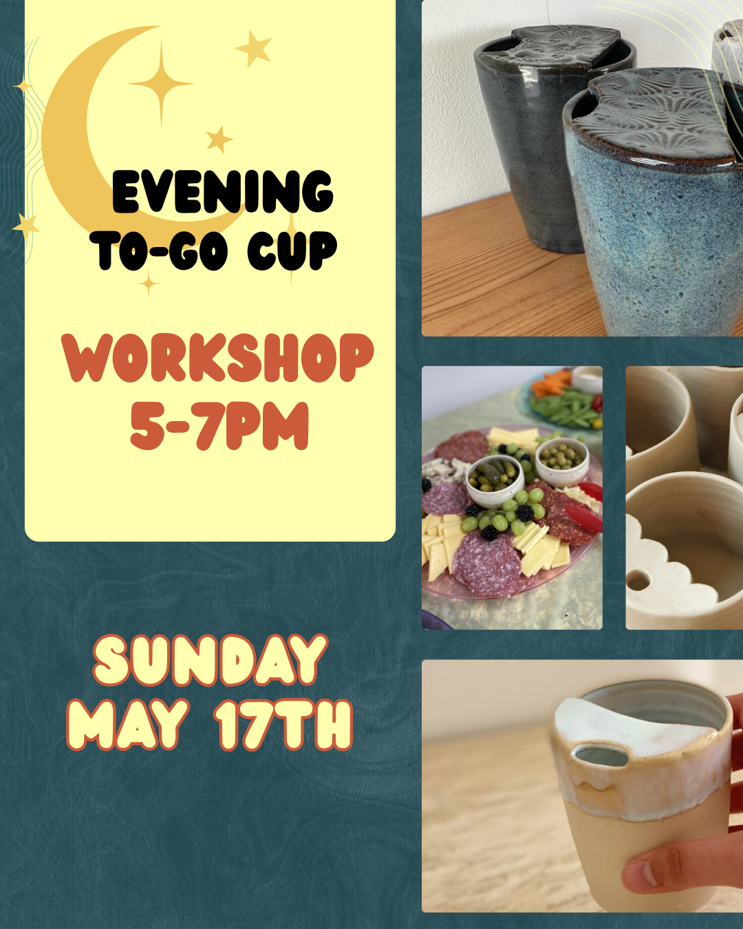 Evening To-Go Cup Workshop 5-7pm 5/17/26