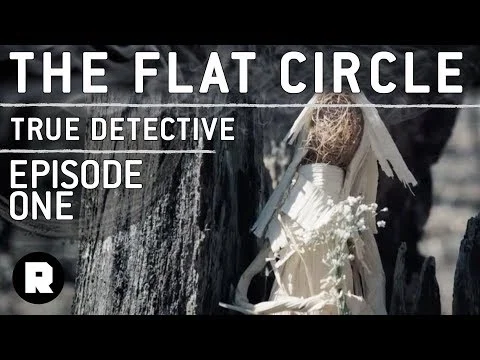 The Flat Circle: A True Detective Aftershow | The Ringer