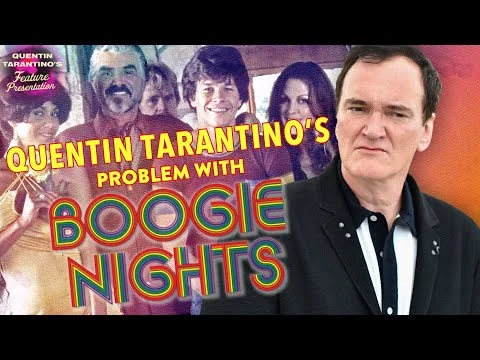 Quentin Tarantino's Issue With 'Boogie Nights'