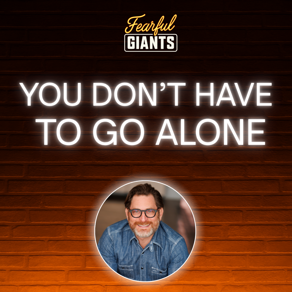 You Don’t Have to Go Alone