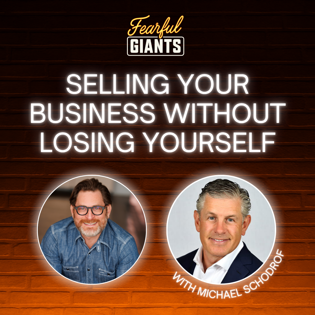 Selling Your Business Without Losing Yourself with Michael Schodrof