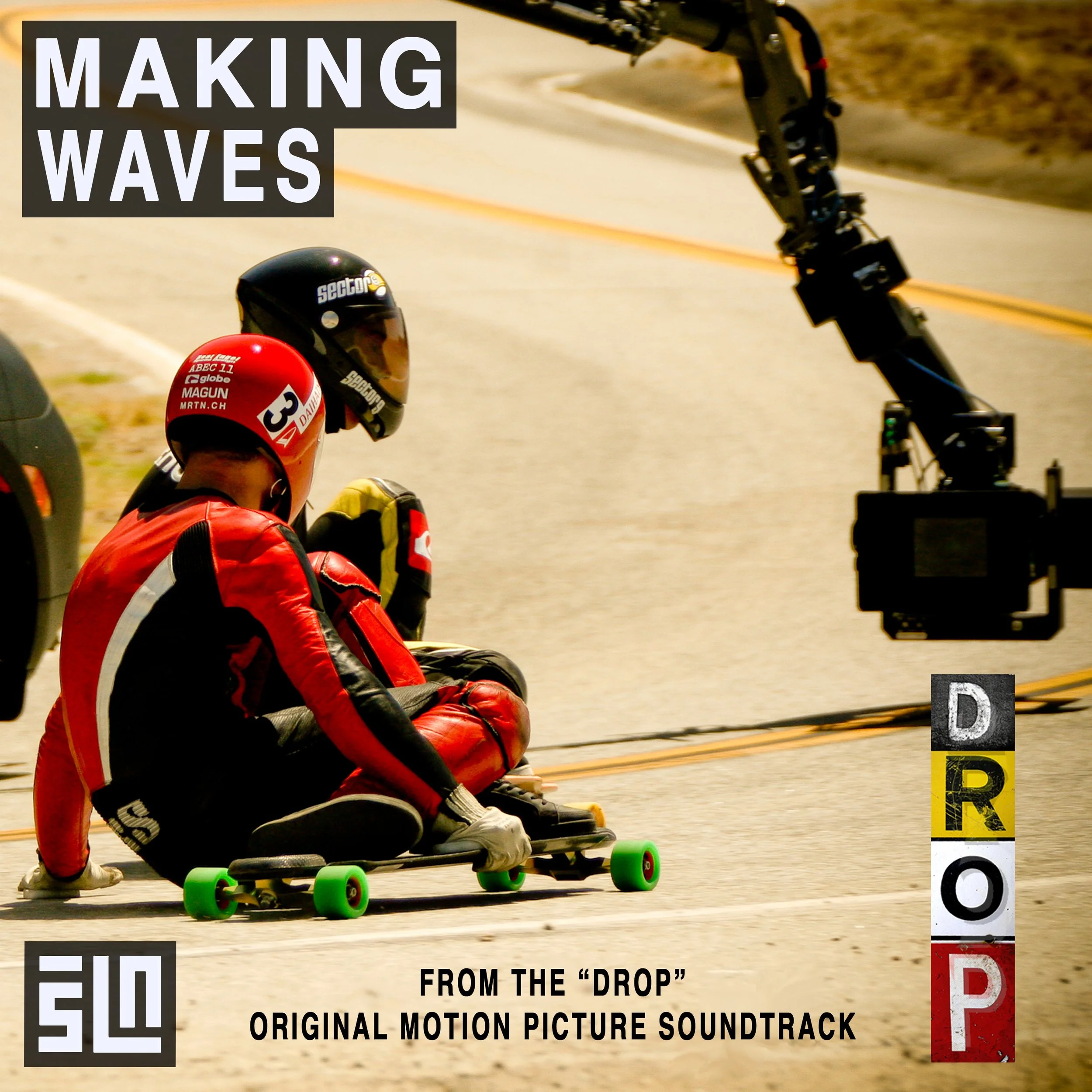 SLN - "Making Waves" (From the "DROP" original motion picture soundtrack)
