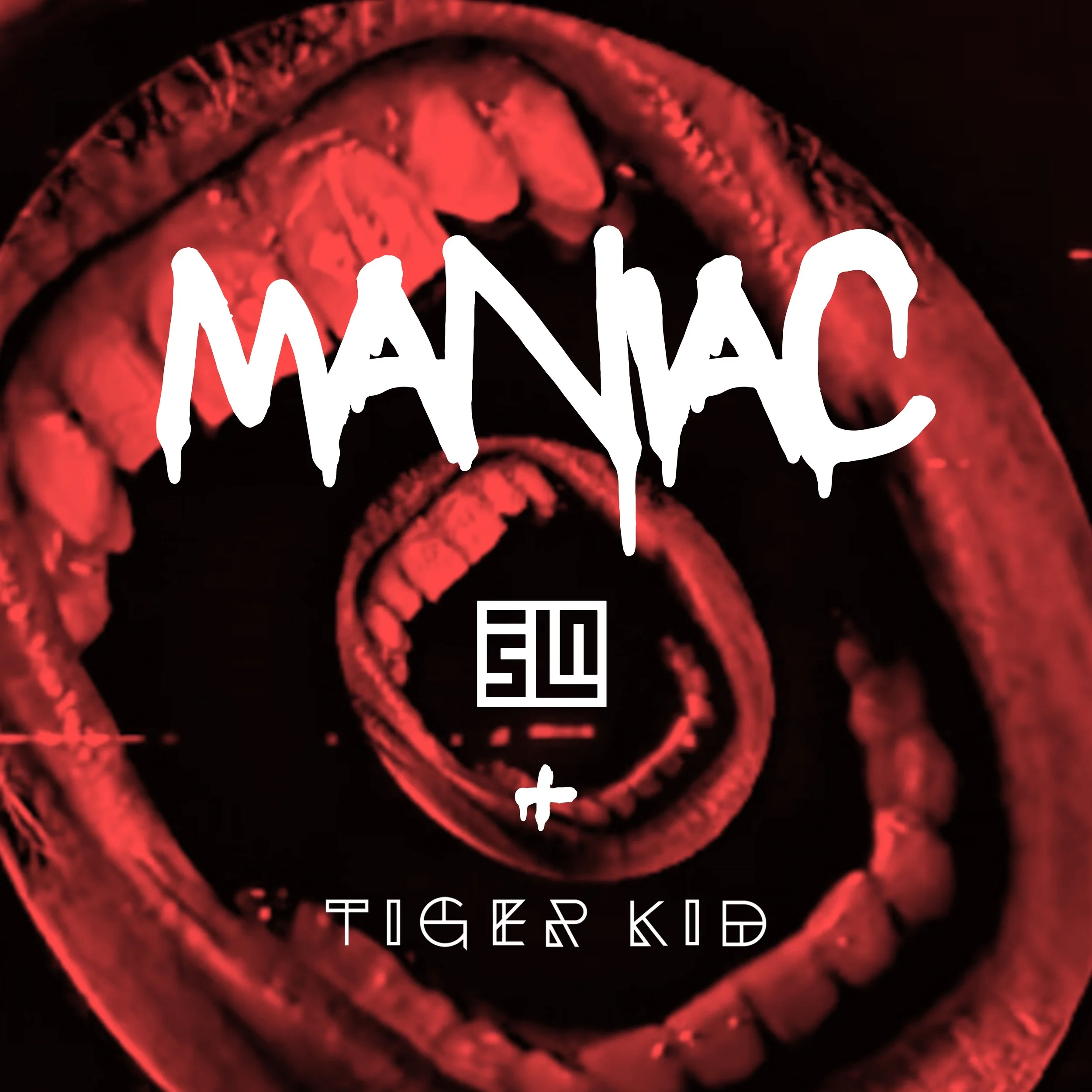 SLN &amp; Tiger Kid- "Maniac"