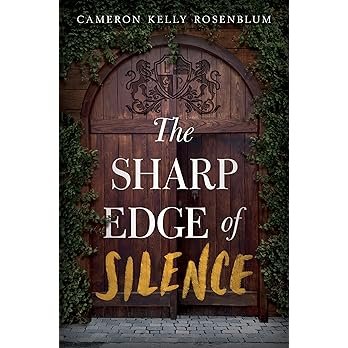 The Sharp Edge of Silence.jpeg