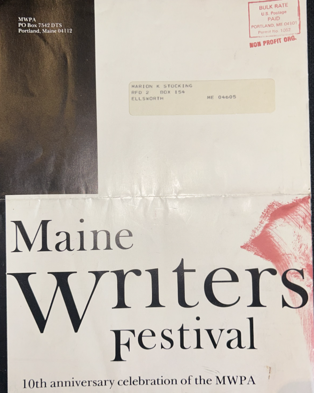 How did we celebrate our 10th Anniversary (40 years ago!)? With the Maine Writers Festival!