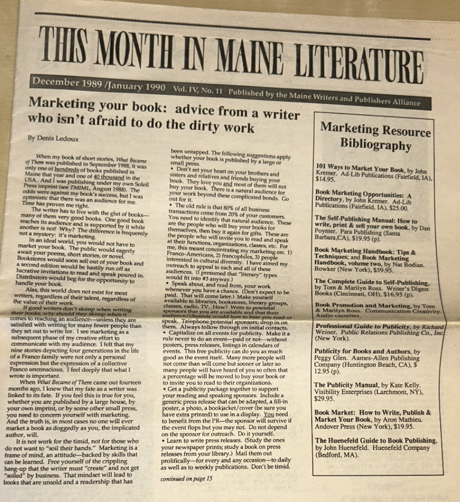 Marketing your book: advice from a writer who isn’t afraid to do the dirty work in Maine In Print December 1989 - January 1999
