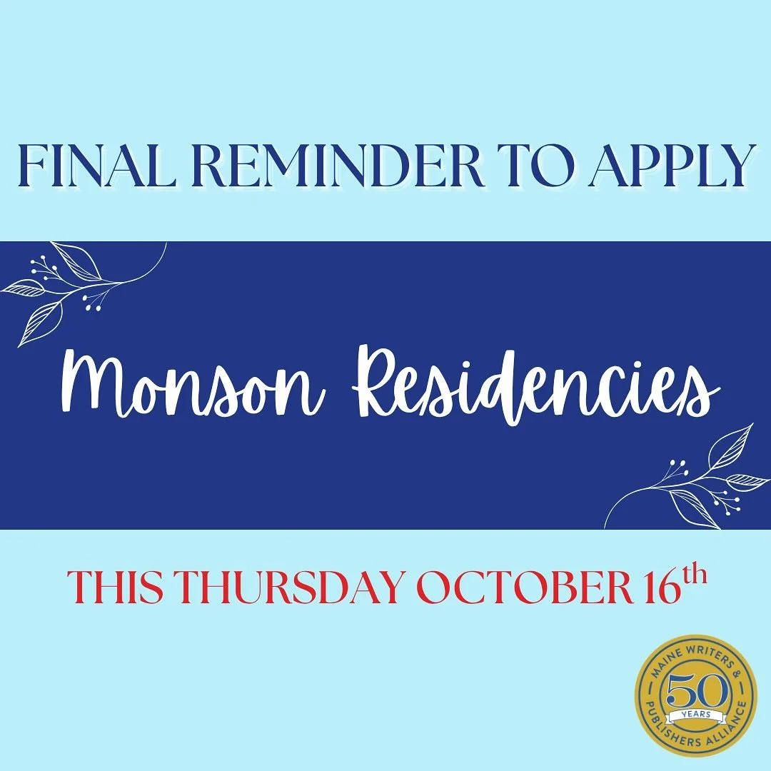 FINAL REMINDER: Monson Residencies. Don&rsquo;t miss your chance to apply for this incredible opportunity.

Visit our website to learn more and apply before Thursday!