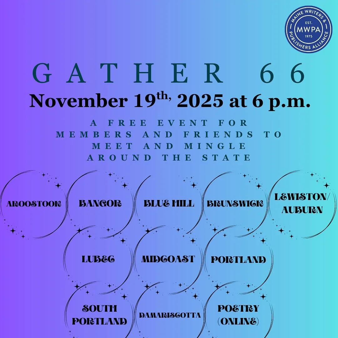 Upcoming GATHER this Wednesday! 

GATHER encourages members (and their friends!) to meet and mingle with fellow members in locations around Maine or online for camaraderie and conversation. There is no agenda to GATHER besides getting together with y