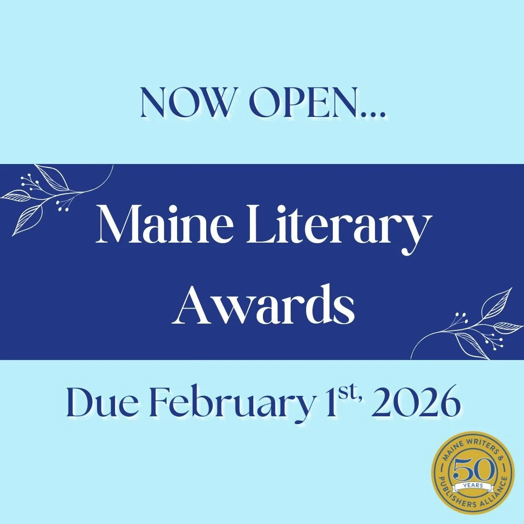 The Maine Literary Awards is now open until February 1st, 2026. Swipe for more details, and visit our website for general info and submission guidelines. We cannot wait to see what you have in store. Links in bio. 💫