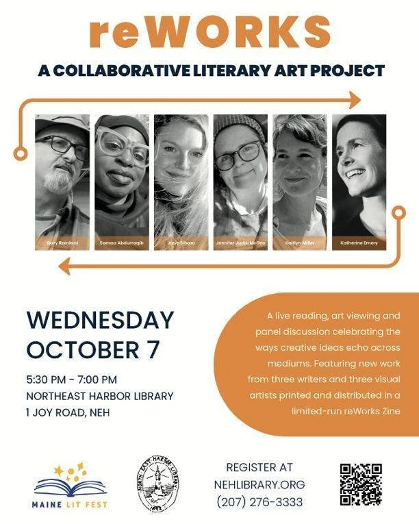 A live reading, art viewing and panel discussion celebrating the ways creative ideas echo across mediums. Northeast Harbor Library commissioned three authors to write short pieces inspired by this year&rsquo;s Maine Lit Fest theme - &ldquo;responding