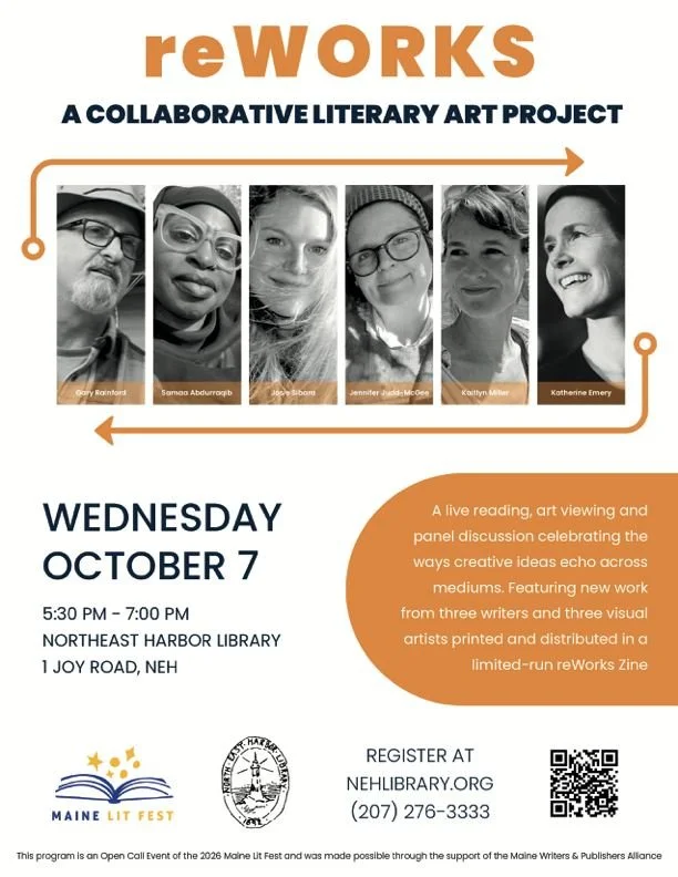 Tomorrow night!! A live reading, art viewing and panel discussion celebrating the ways creative ideas echo across mediums. Northeast Harbor Library commissioned three authors to write short pieces inspired by this year&rsquo;s Maine Lit Fest theme - 