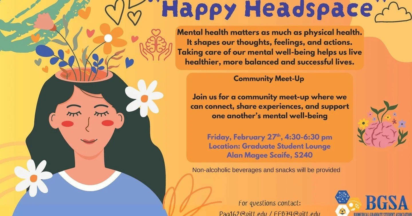 The BGSA Mental Health Liaison is bringing back Happy Headspace on Friday, February 27th, 2026, from 4:30 PM to 6:30 PM at the Graduate Student Lounge.

This month&rsquo;s Happy Headspace will be a community meet-up focused on creating a welcoming sp