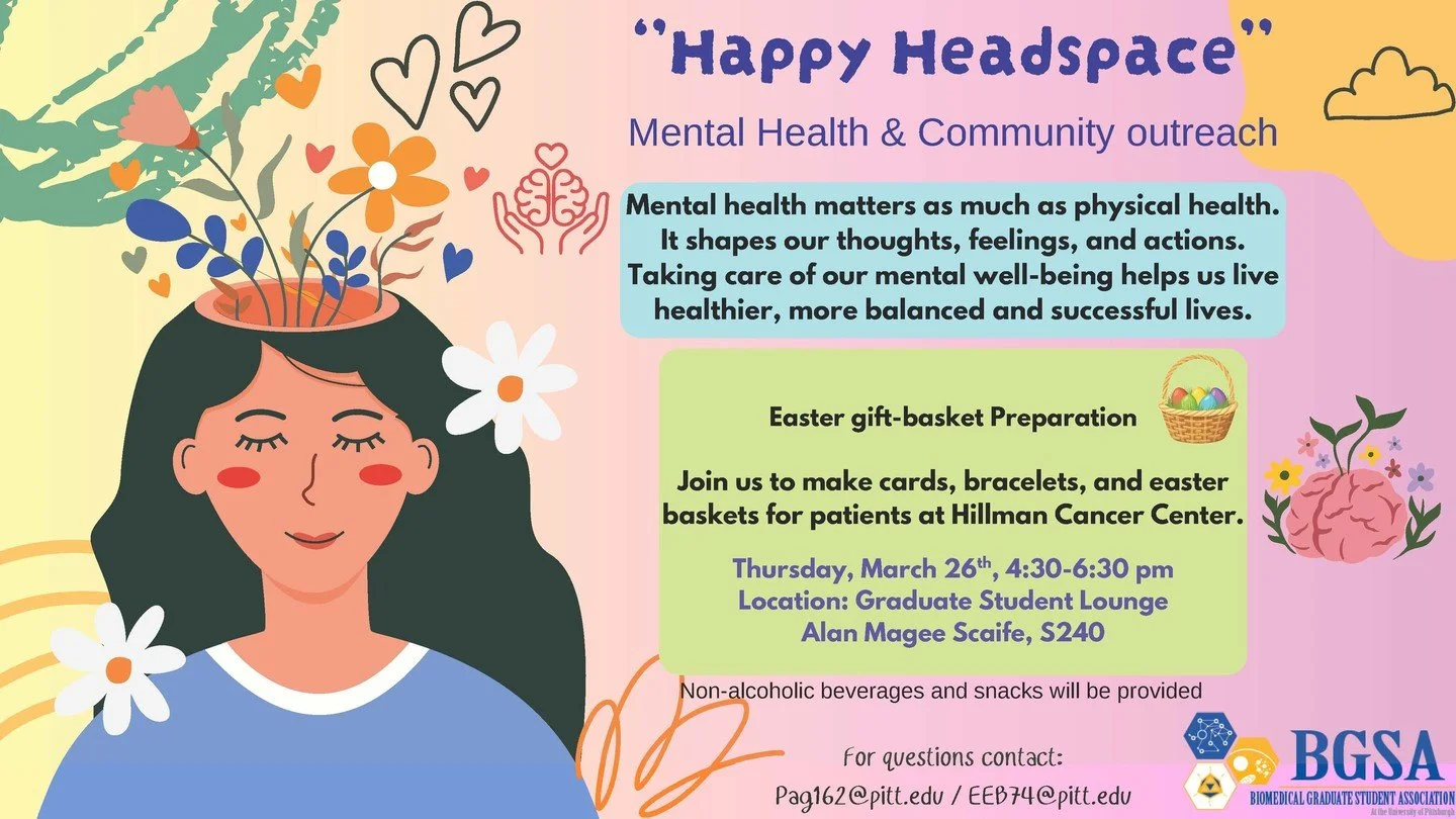The BGSA Community Outreach and Mental Health Committees warmly invite you to join us for a special Happy Headspace session dedicated to community service and support.

As part of our effort to spread encouragement and kindness this spring, we will b