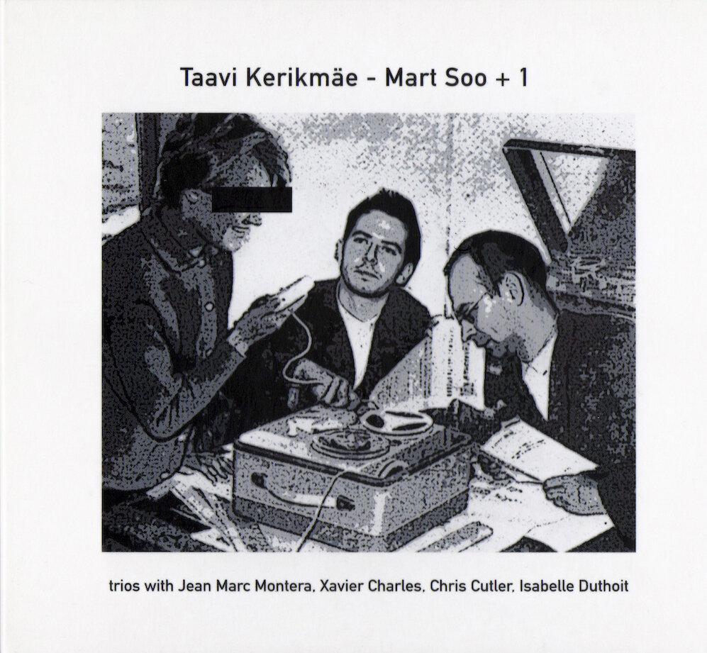 Taavi Kerikmäe, Mart Soo – +1