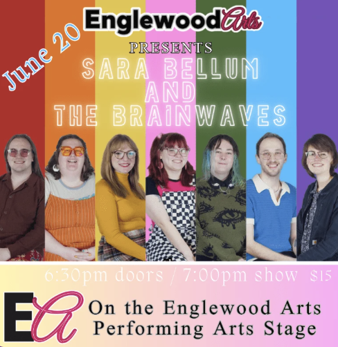 Sara Bellum and the Brain Waves at Englewood arts