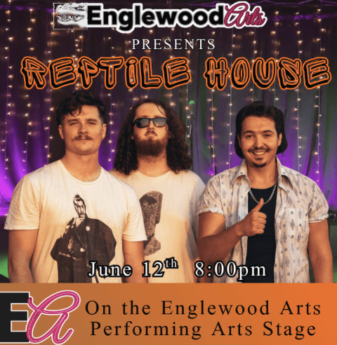 REPTILE HOUSE at englewood arts