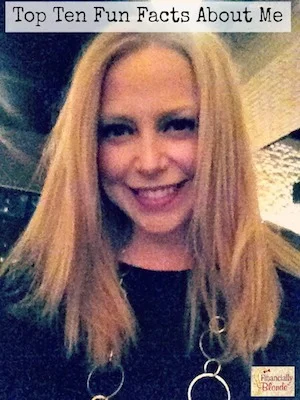 Top Ten Fun Facts About Me