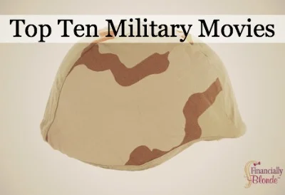 Top Ten Military Movies