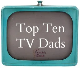 Top Ten TV Dads
