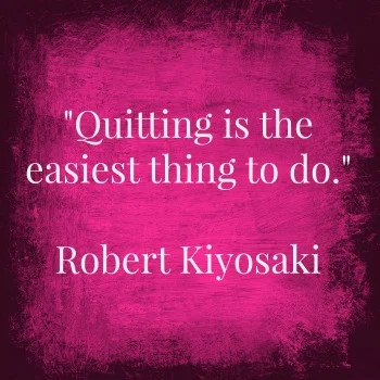 Hard Work Sucks But Quitting Sucks Harder