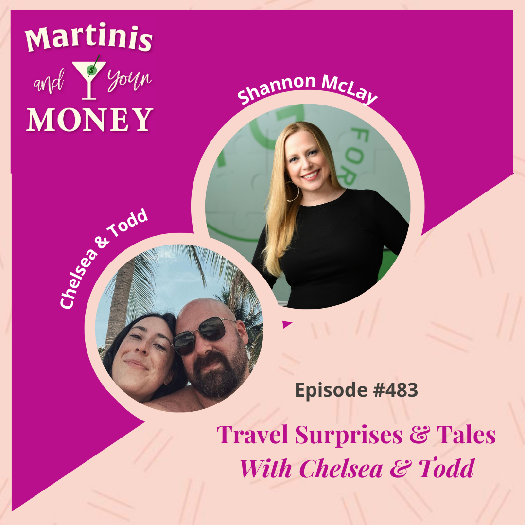 Travel Surprises and Tales with Chelsea and Todd