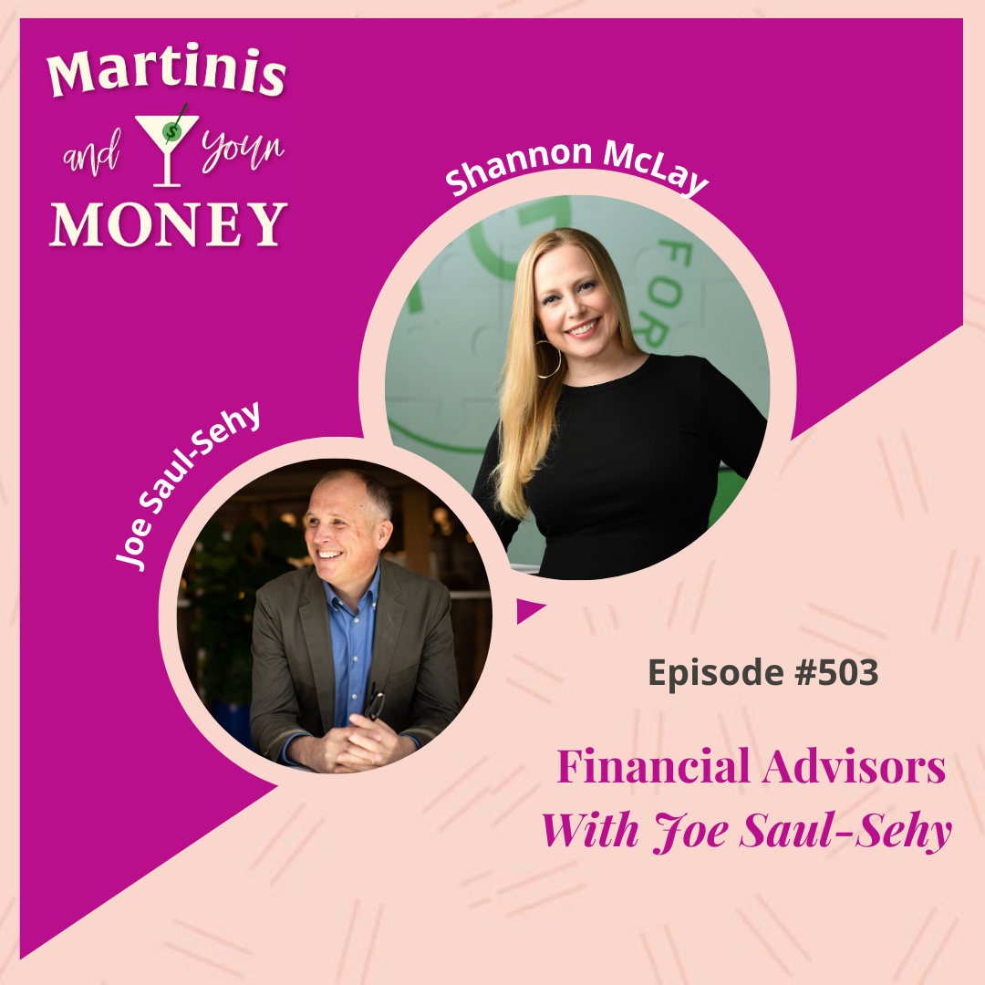 Financial Advisors with Joe Saul-Sehy