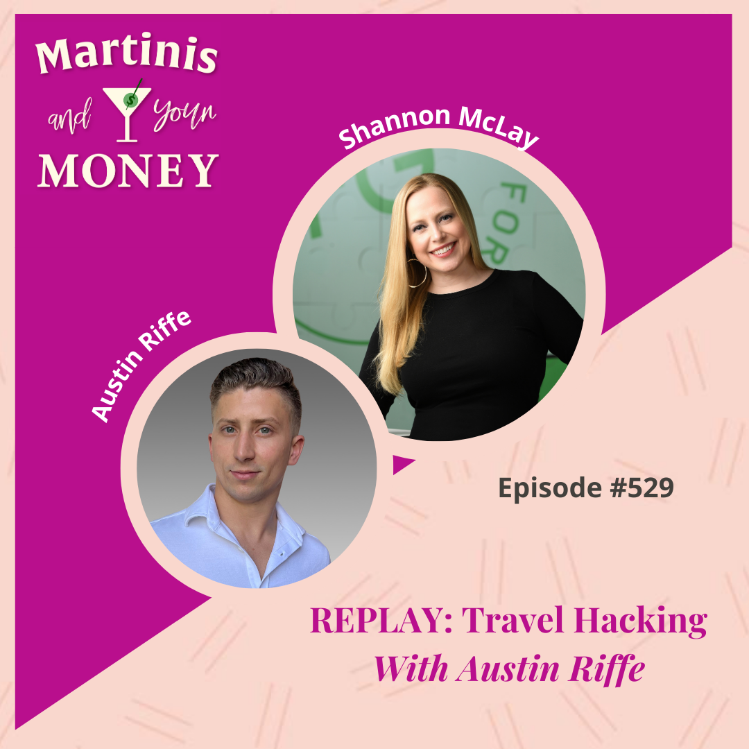 REPLAY: Travel Hacking with Austin Riffe