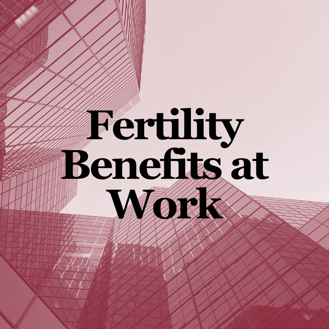 fertility benefits at workplace red buildings