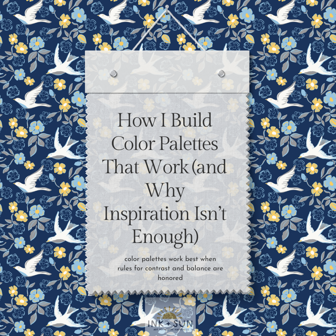 How I Build Color Palettes That Work (and Why Inspiration Isn’t Enough)