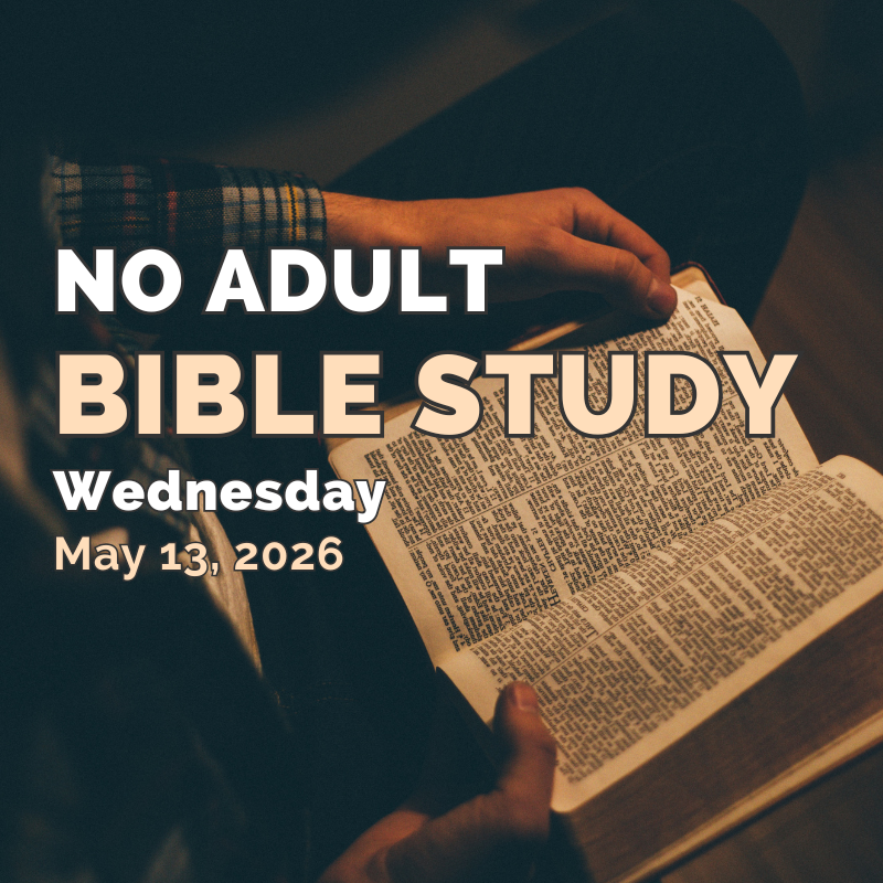 No Wednesday Night Bible Study