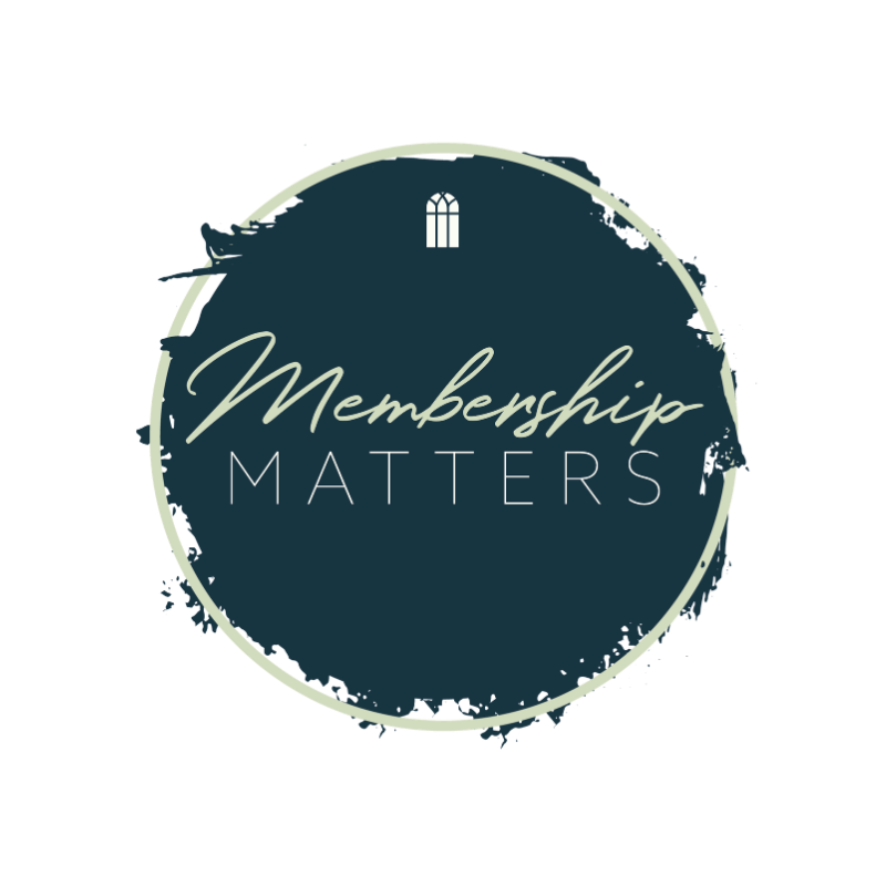 Membership Matters Class