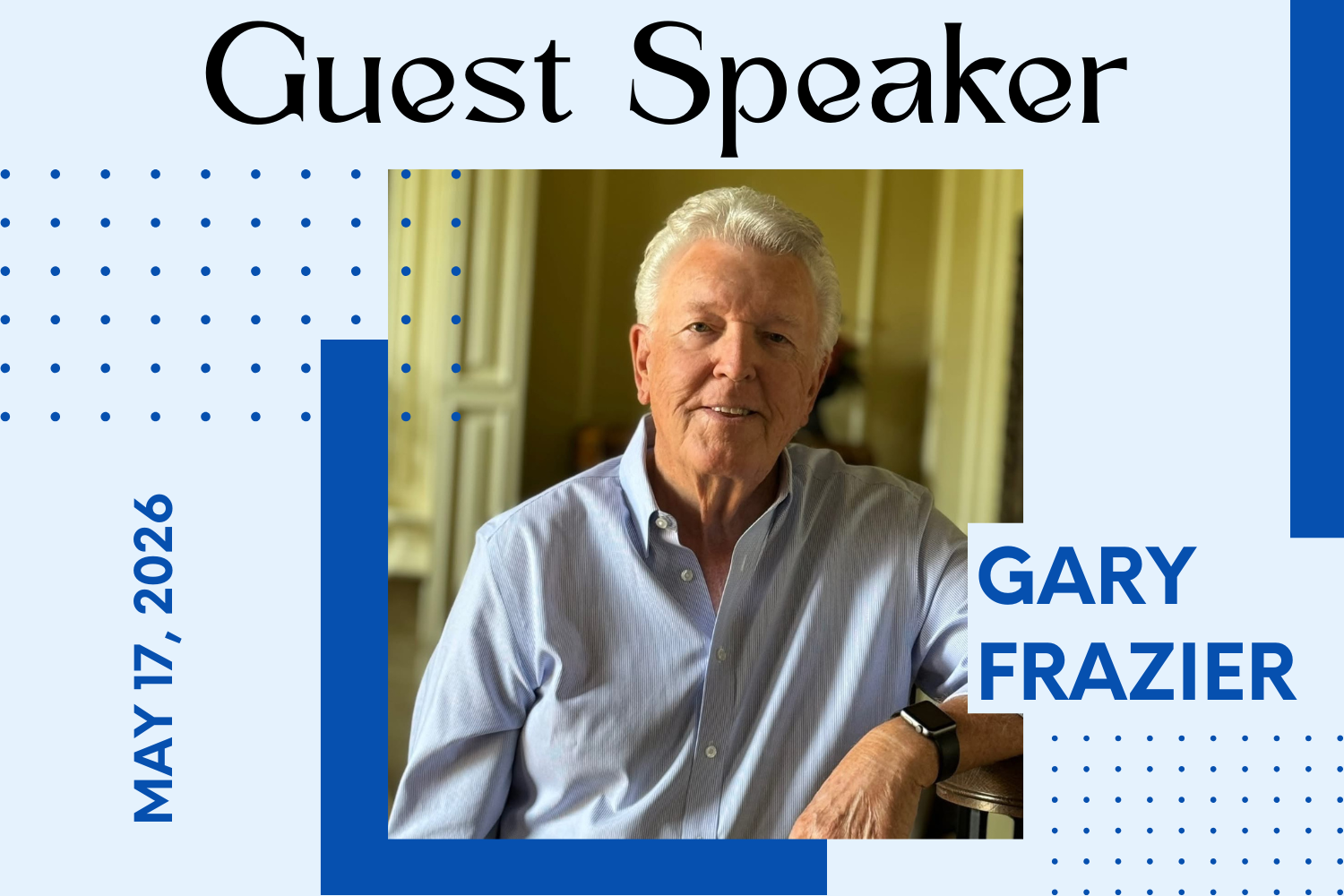 Guest Speaker Gary Frazier