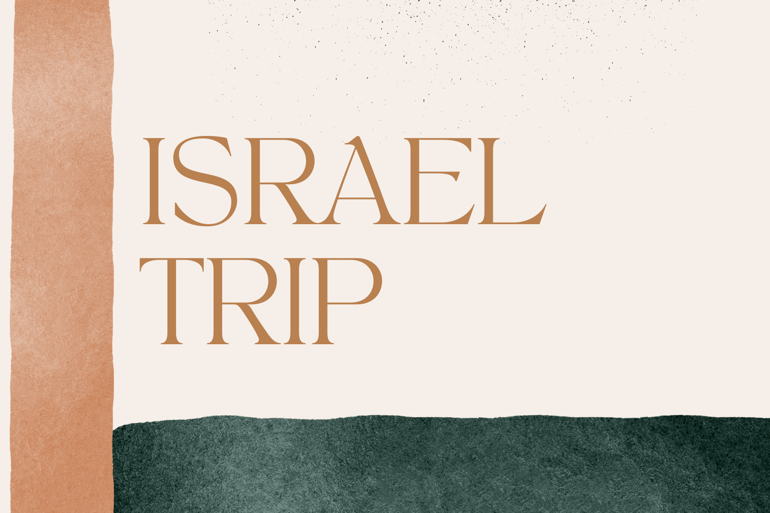 Israel Trip Informational Meeting