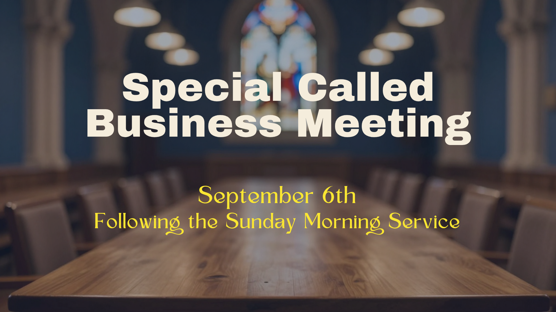 Special Called Business Meeting