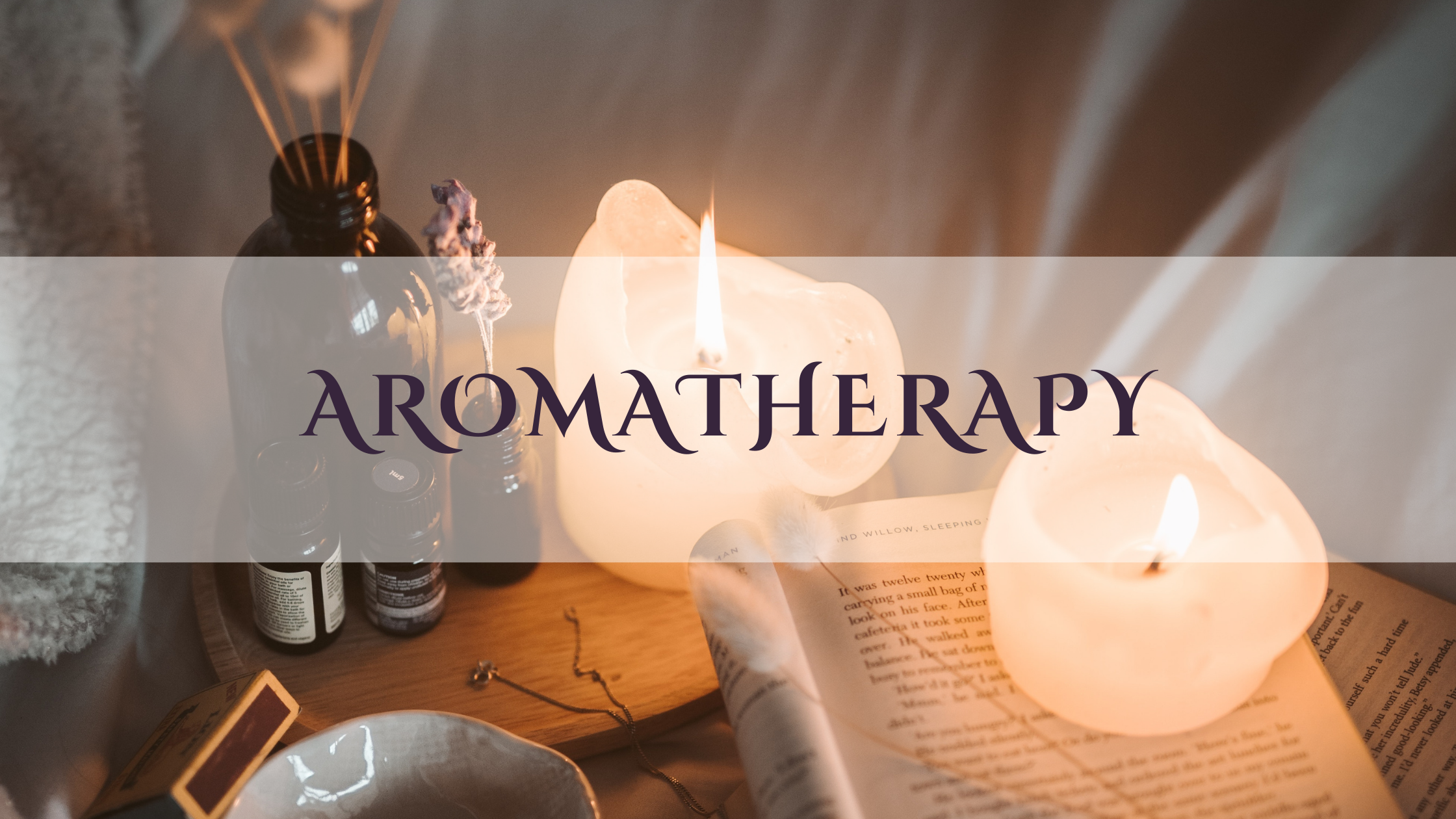 Aromatherapy