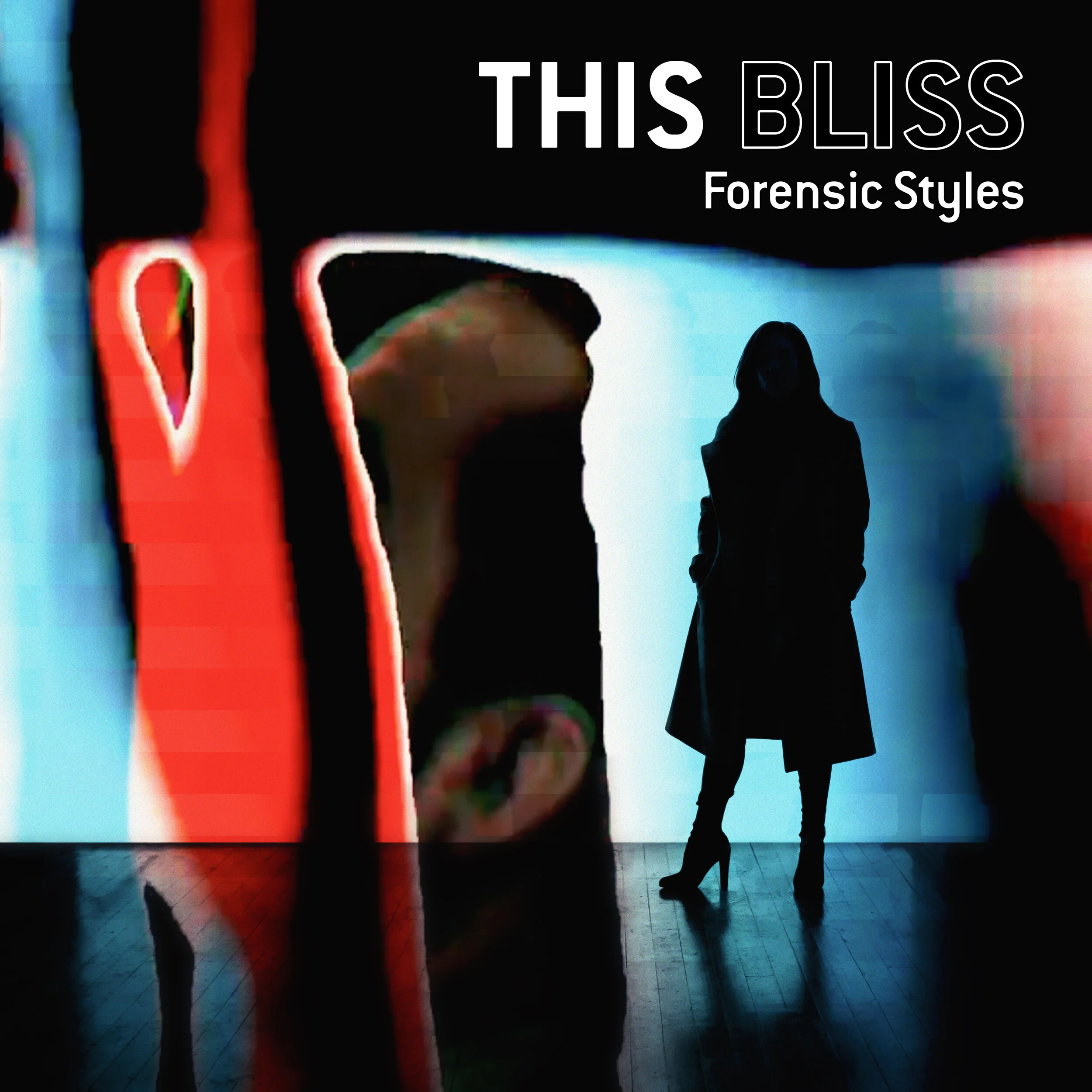 ThisBliss_ForensicStyles_CoverArt.jpg