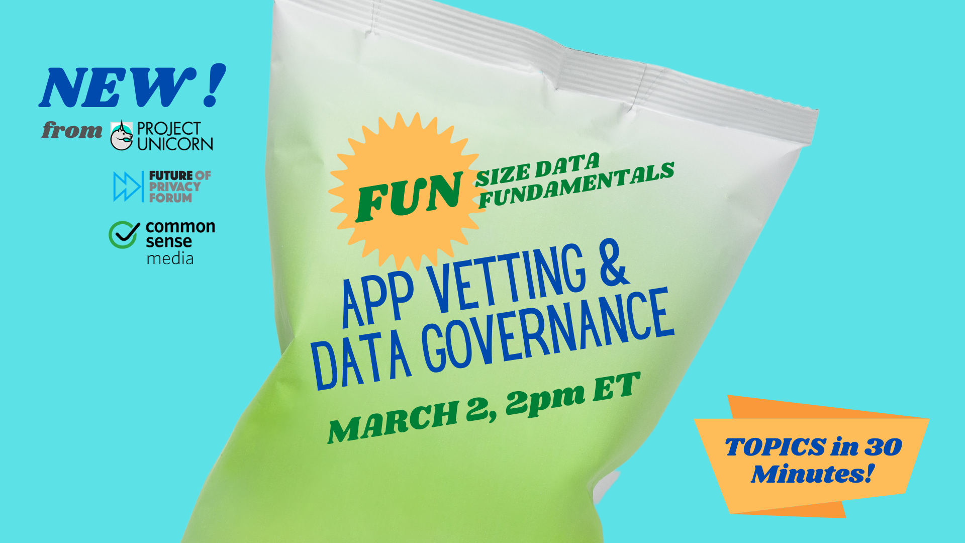 FUN Size Data Fundamentals: App Vetting and Data Governance