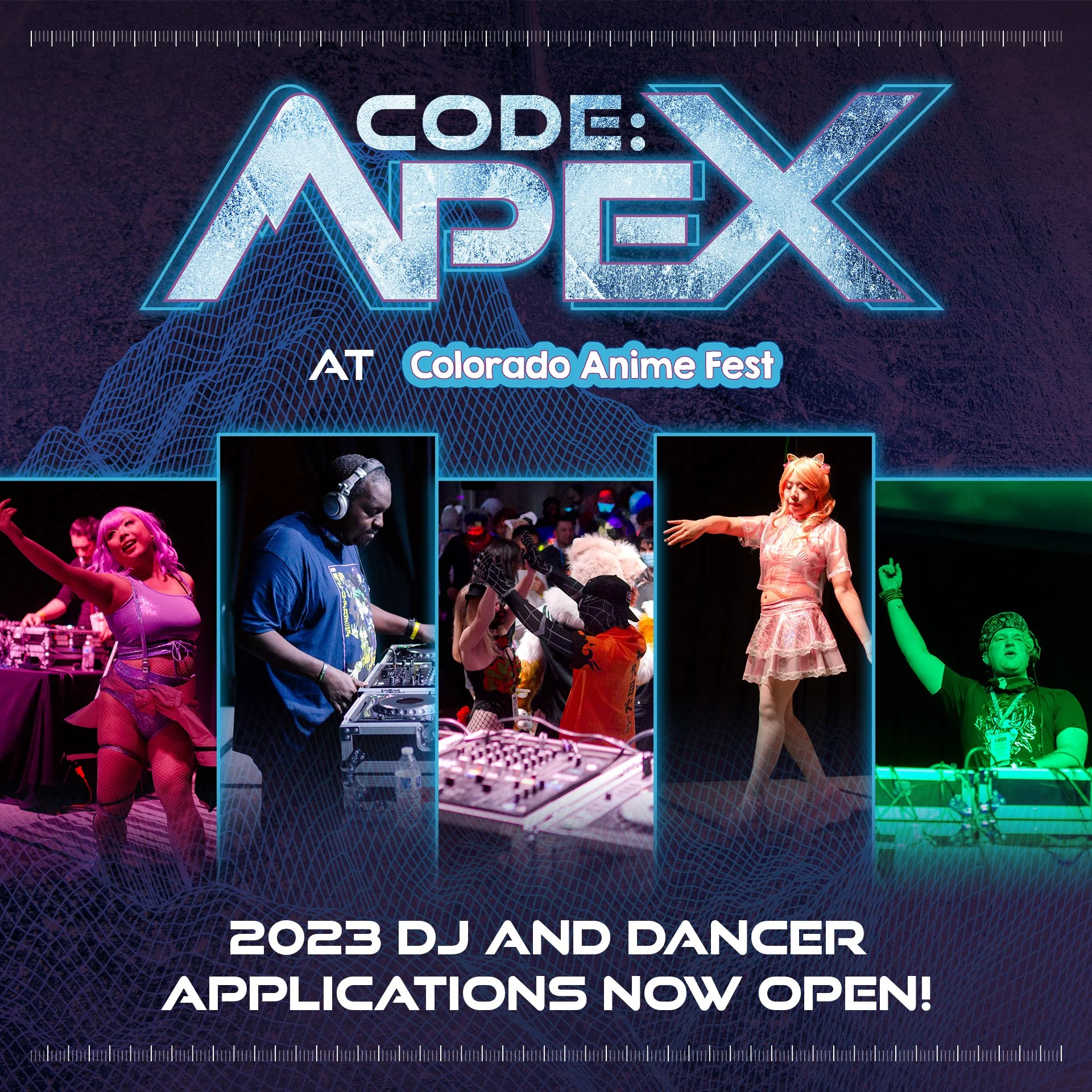 2023 CODE:APEX DJ &amp; Dancer Applications are now open!