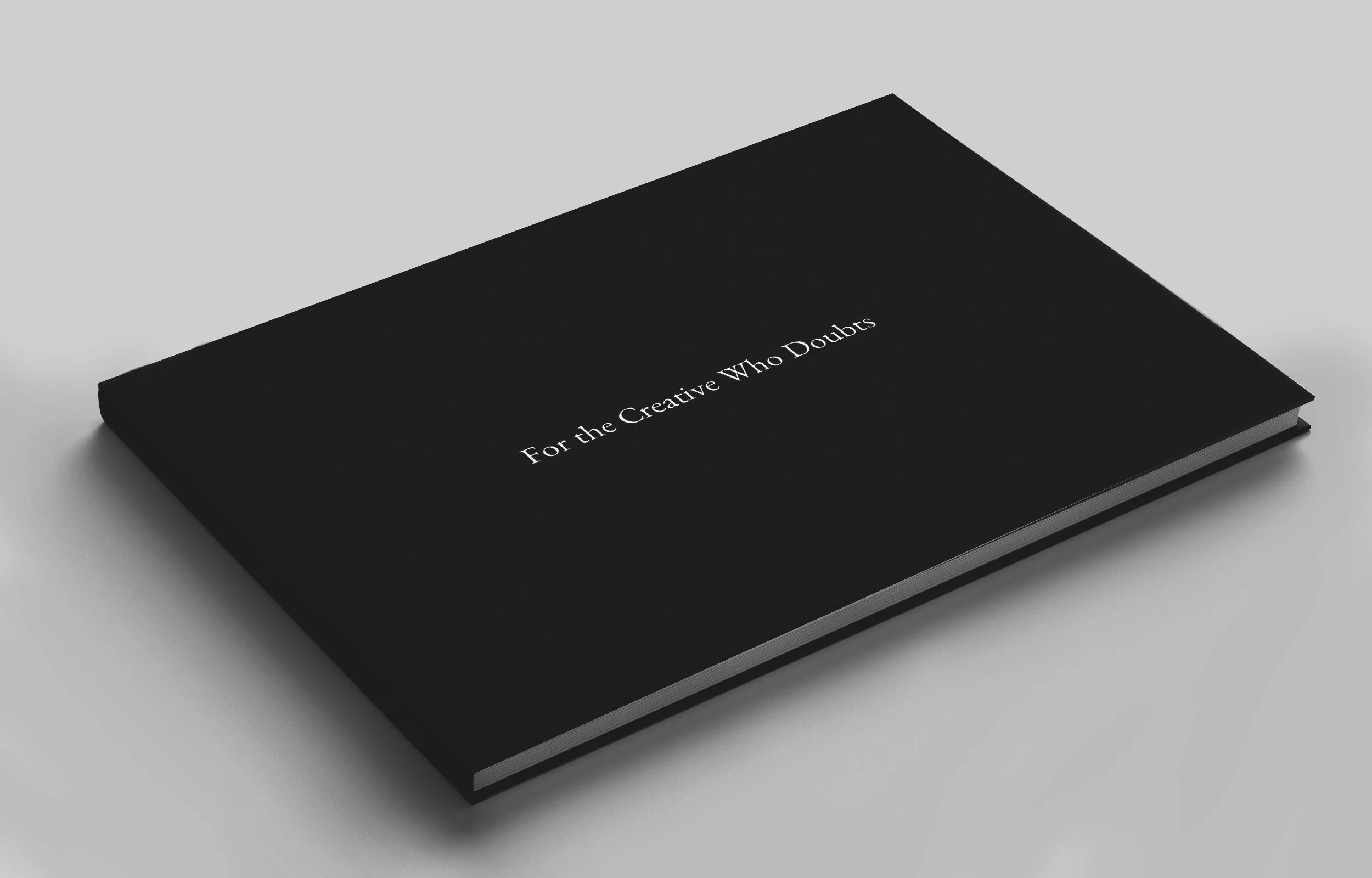 For the Creative Who Doubts