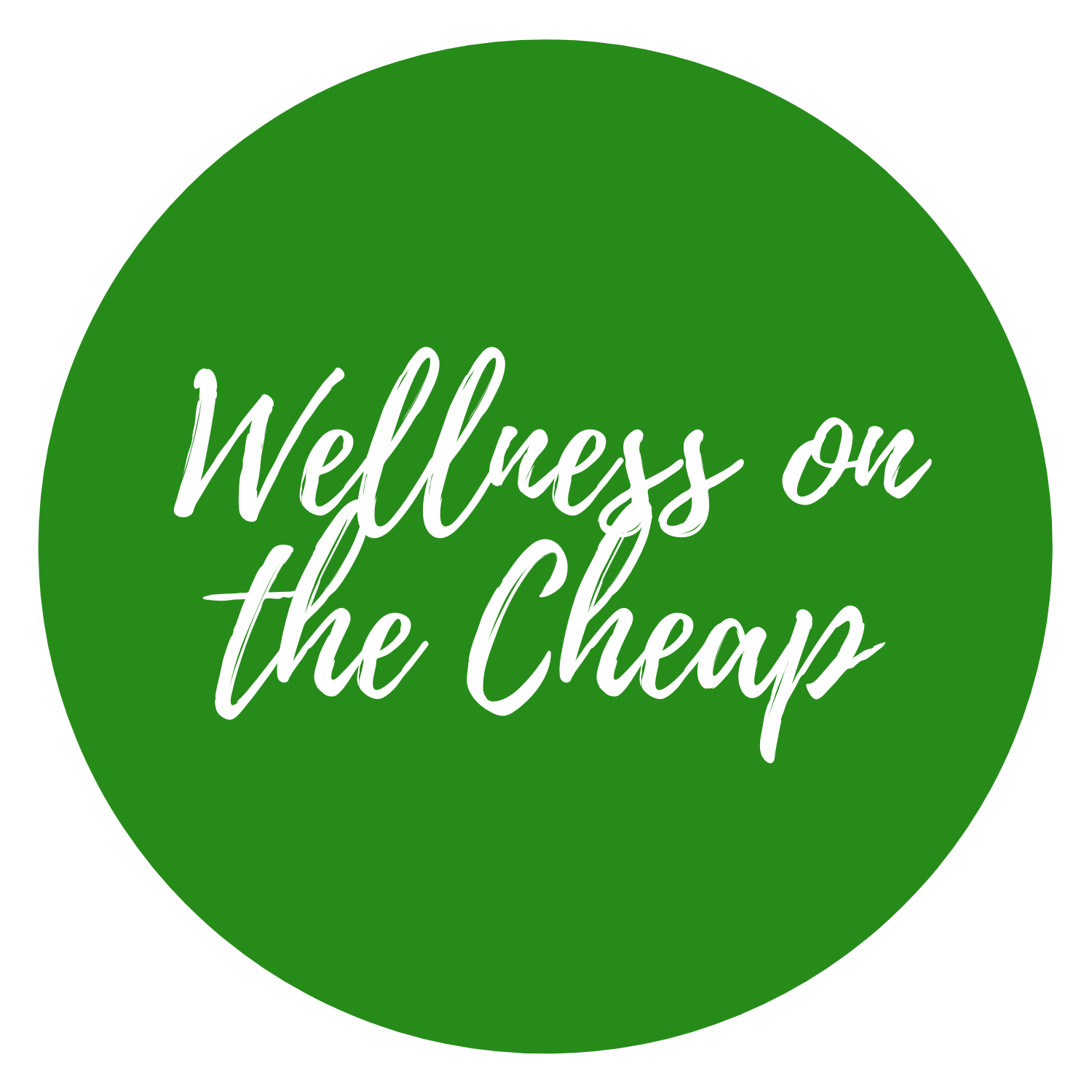 Wellness on the Cheap
