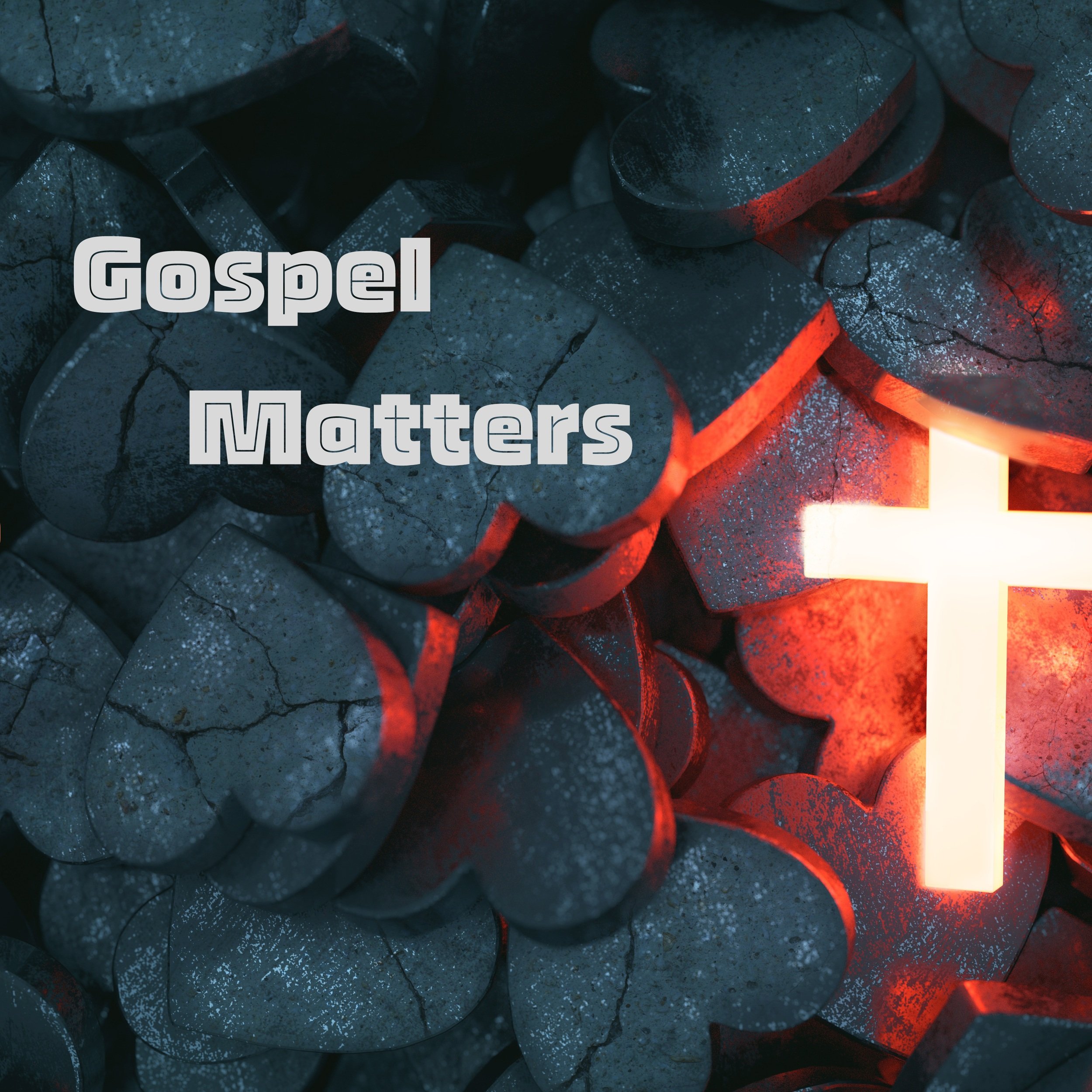 Gospel Matters