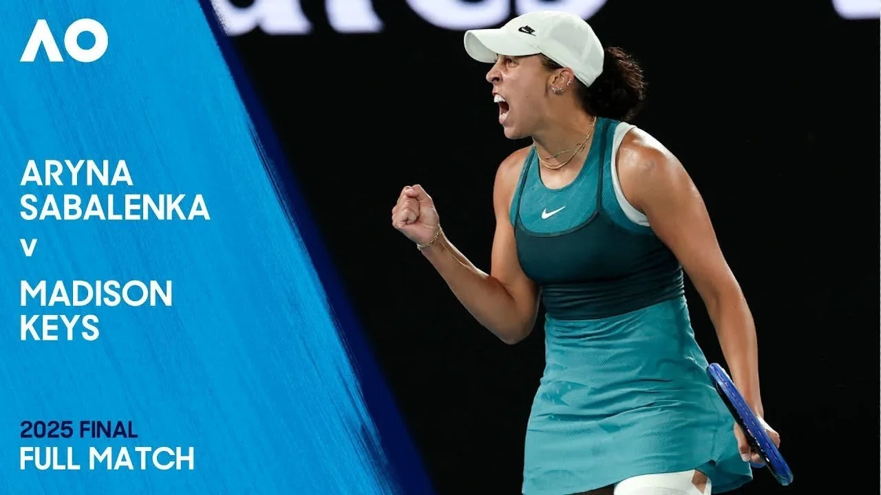 AO 2025 Final: Sabalenka v Keys