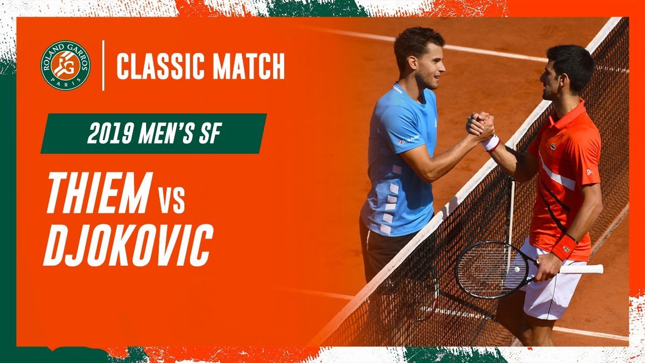 RG 2019 SF: Djokovic v. Thiem
