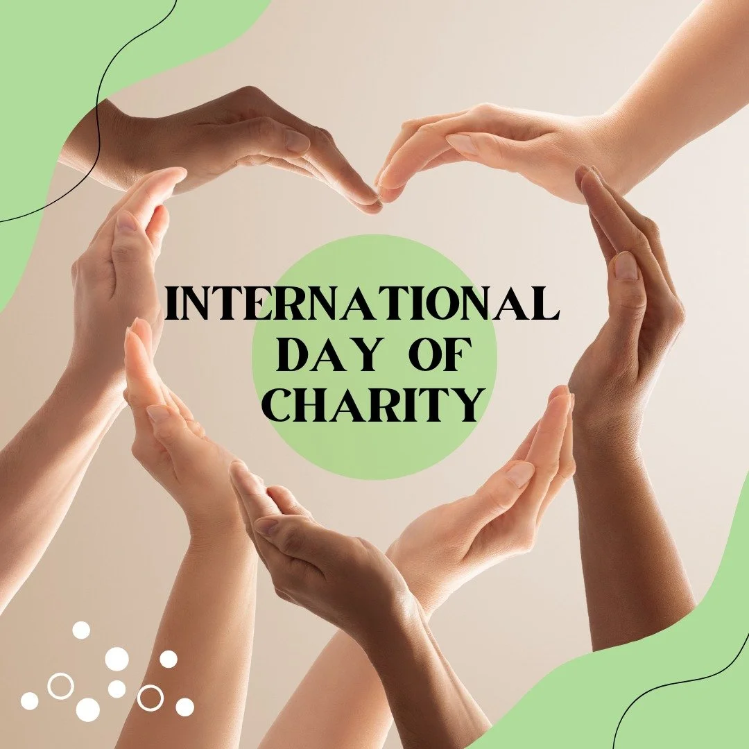 Today we celebrate International Day of Charity. 🌍✨
A reminder that even the smallest act of kindness can create lasting impact. 💚

Join us in honoring this day by giving back in any way you can, whether it&rsquo;s volunteering, donating, or simply